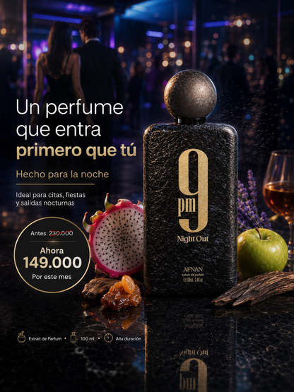 9PM Night Out | Tu firma en las fiestas